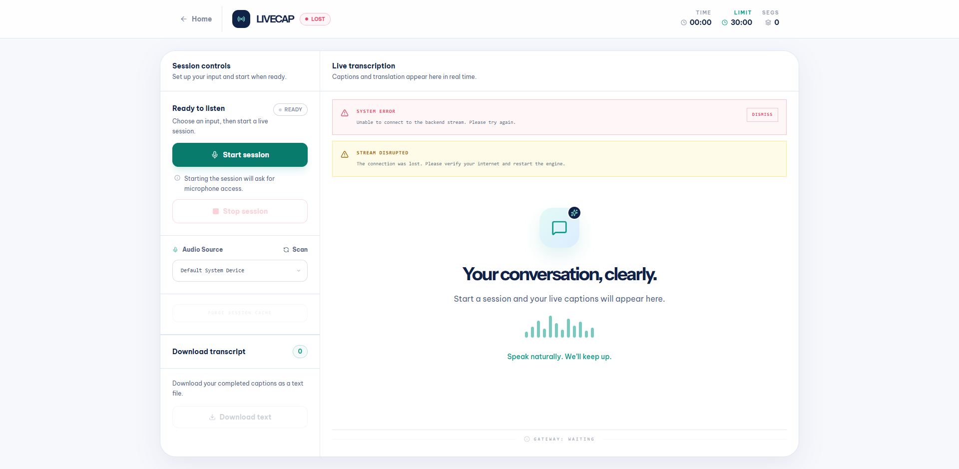LiveCap dashboard showing LOST status with System Error and Stream Disrupted error toasts